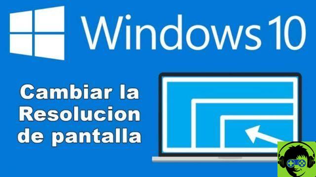 Como alterar ou ajustar a resolução da tela no Windows 10