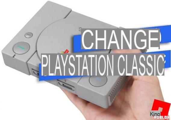Moparfier Playstation Classic : Guide complet