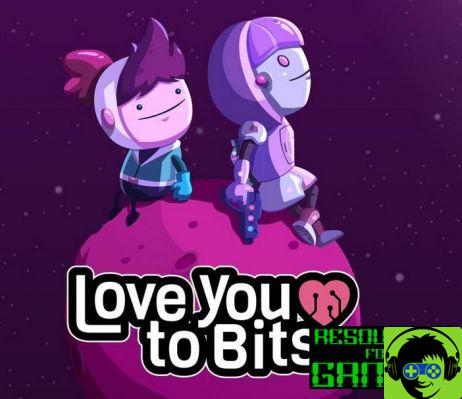 Love You to Bits : Complete Solution to the Game