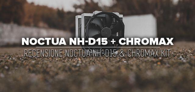 Nighttime NH-D15 + Chromax Kit Review
