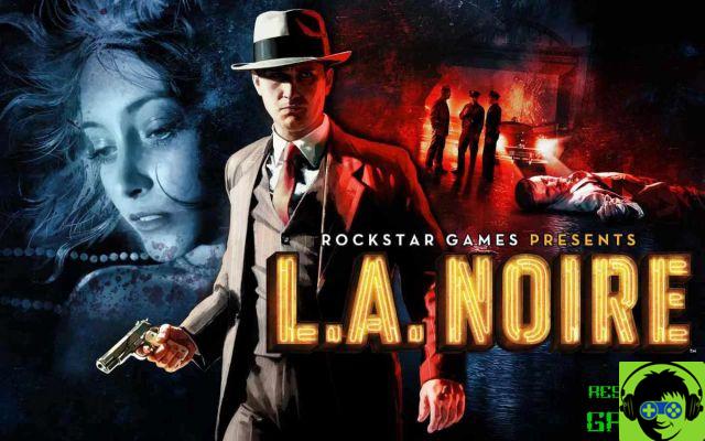 L.A. Noire: Guide and Walkthrough