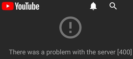 YouTube Error 400 en Android [Resuelto]