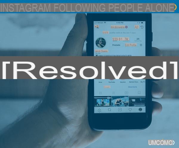 Instagram não segue pessoas: como consertar