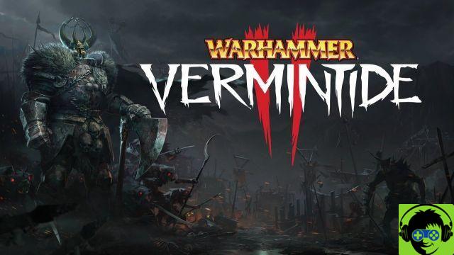 Warhammer: Vermintide 2 - Guia de Personagens e Classes