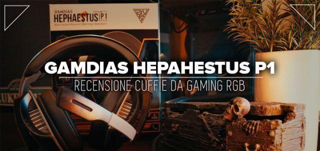 Gamdias Hephaestus P1 Review – Casque de jeu RVB