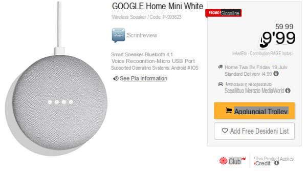 Google Home Mini in offerta a € 9,99 su MediaWorld